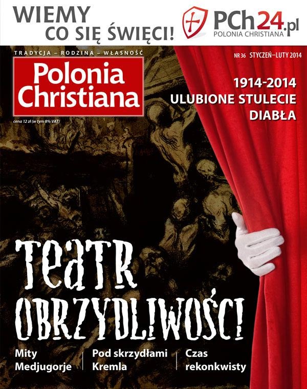 Polonia Christiana: Teatr promuje dewiacje